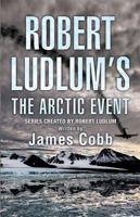Robert Ludlum's The Arctic Event 0446699071 Book Cover