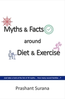 Myths & Facts Around Diet & Exercise 9392756747 Book Cover