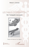 Les tables d'opération: De l'Antiquité à nos jours (Médecine À Travers Les Siècles) (French Edition) 2343102856 Book Cover