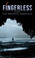 Fingerless 1938349121 Book Cover