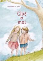 Cloé et moi 2925347347 Book Cover