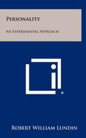 Personality: An Experimental Approach 1258385694 Book Cover