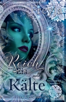 Freyja - Reich aus Eis und Kälte: Gezeitenwald Chroniken 1 B0B2HK893W Book Cover
