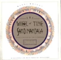 The Wheel of Time Sand Mandala New Revised Edition: Visual Scripture of Tibetan Buddhism 1559391871 Book Cover