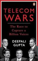 Telecom Wars: The Race to Capture a Billion Voices 014346759X Book Cover