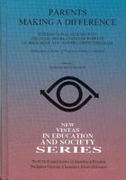 Parents Making a Difference: International Research on the Home Instruction for Parents of Pre School Youngsters (Hippy) Program 9654934442 Book Cover