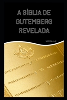 A Bíblia de Gutemberg Revelada B0C47LHTFF Book Cover