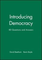 Introducing Democracy: Eighty Questions and Answers 0745615201 Book Cover