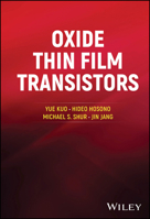 Oxide Thin Film Transistors 1394200145 Book Cover