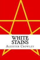 White Stains 1387194550 Book Cover