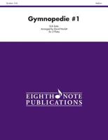 Gymnopedie #1: F Horn Feature, Score & Parts 1554724260 Book Cover