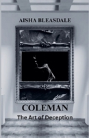 Coleman: The Art of Deception B0FMJ23DSH Book Cover