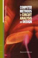 Computer Methods for Circuit Analysis and Design (Electrical Engineering) 0442011946 Book Cover
