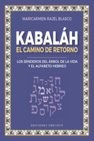 Kabaláh - El camino del retorno (Cábala y judaísmo) (Spanish Edition) 8491116451 Book Cover