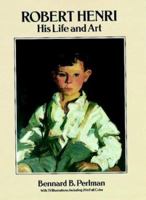 Robert Henri: His Life and Art 0486267229 Book Cover