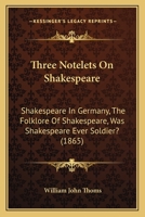 Three Notelets on Shakespeare 102207024X Book Cover
