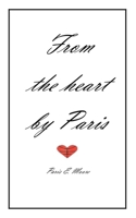 From the heart by Paris B084QH2HTW Book Cover