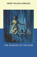The Shadow of the Rope 1515297128 Book Cover