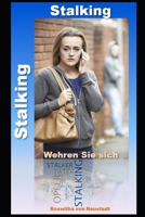 Stalking: wehren Sie sich B08Y4LBSSQ Book Cover