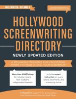 Hollywood Screenwriting Directory Fall/Winter: A Specialized Resource for Discovering Where & How to Sell Your Screenplay 1440347379 Book Cover