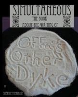 Simultaneous: The Writing of Offa's Other Dyke 1979153779 Book Cover