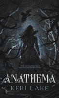 Anathema (The Eating Woods, #1)