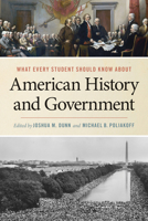 What Every Student Should Know about American History and Government B0HBW2R3Z3 Book Cover