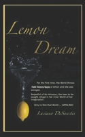 Lemon Dream 1546490175 Book Cover