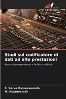 Studi sul codificatore di dati ad alte prestazioni (Italian Edition) 620770598X Book Cover