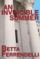 An Invincible Summer 1518615082 Book Cover
