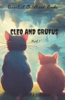 Cleo and Grufus - Part 1: Sharing is caring (The Journey of Cleo and Grufus) B0CL7PVDNF Book Cover