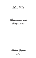 Il centunesimo canto: Philologica dantesca 8893641658 Book Cover