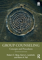 Group Counseling: Concepts and Procedures 103249493X Book Cover