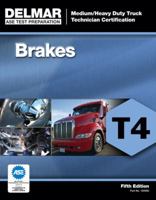 ASE Medium/Heavy Duty Truck Technician Certification Series: Brakes (T4) 1111129002 Book Cover