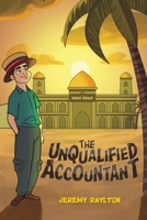 The Unqualified Accountant 1035869160 Book Cover