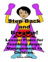 Teaching Anger Management to Children 1500832855 Book Cover