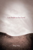 Last Psalm at Sea Level 098932964X Book Cover