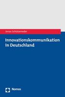 Innovationskommunikation in Deutschland 3848775077 Book Cover