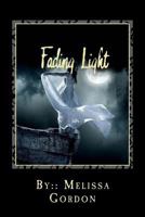 Fading Light: Book 2 1719595879 Book Cover