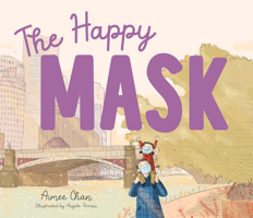 The Happy Mask 1912678497 Book Cover