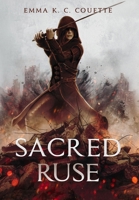 Sacred Ruse 1777951615 Book Cover