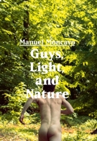 Guys, Light, and Nature 3959850085 Book Cover