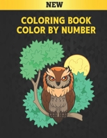Coloring Book Color by Number New: Coloring Book with 60 Color By Number Designs of Animals, Birds, Flowers, Houses Color by Numbers for Adults Easy ... By Numbers Book B09CKL2RS8 Book Cover