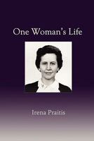 One Woman's Life 1935290150 Book Cover