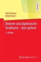 Diskrete Und Algebraische Strukturen - Kurz Gefasst 366245176X Book Cover