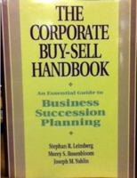 Corporate Buy-Sell Handbook: An Essential Guide to Business Succession Planning 079310405X Book Cover