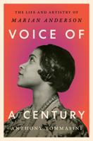 Voice of a Century: The Life and Artistry of Marian Anderson (Significations) 0593652673 Book Cover