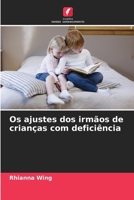 Os ajustes dos irmãos de crianças com deficiência 6209106110 Book Cover