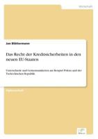Das Recht Der Kreditsicherheiten in Den Neuen Eu-Staaten 3838687418 Book Cover