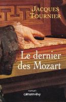 Le dernier des Mozart 2702130666 Book Cover